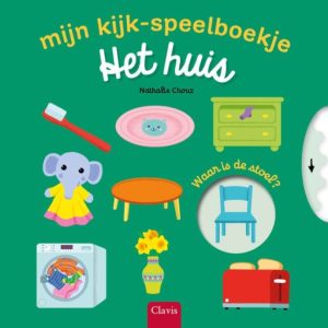 Clavis - Mijn kijk- en speelboekje - Het huis